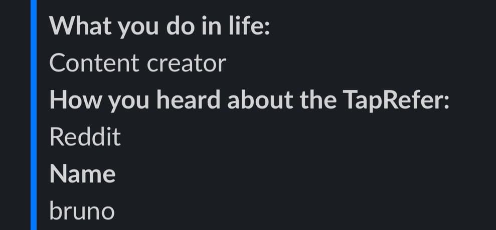 Signup form answer: heard about TapRefer on Reddit
